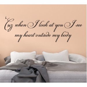 Wall Decoration | Bedroom  | When i Look At You