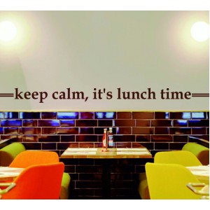 Wall Decoration | Kitchen Wall Words  | Keep Calm, It is Lunch Time